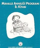 Mahalle Anneliği Programı El Kitabı