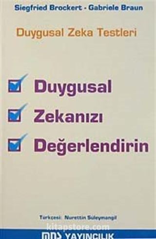 Duygusal Zekanızı Değerlendirin Duygusal Zeka Testleri