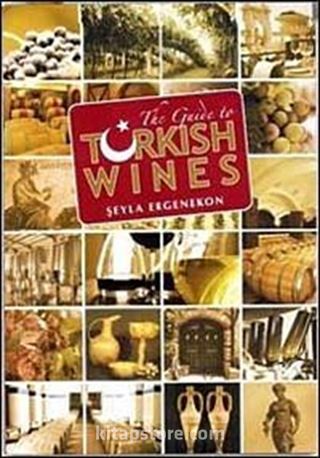 The Guide to Turkish Wines