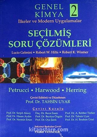 Genel Kimya 2 Seçilmiş Soru Çözümleri (Petrucci-Harwood-Herring) / İlkeler ve Modern Uygulamalar