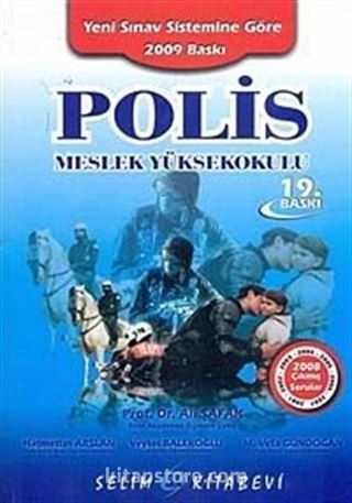 Polis Meslek Yüksekokulu / Yeni Sınav Sistemine Göre 2009 Baskı