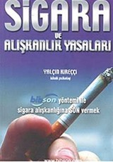 Sigara ve Alışkanlık Yasaları