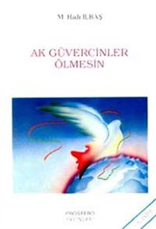 Ak Güvercinler Ölmesin Çocuk Öyküleri