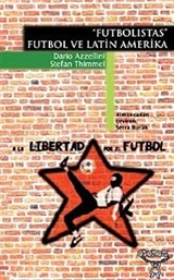 Futbolistas Futbol ve Latin Amerika