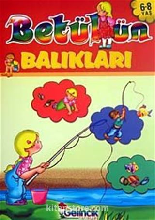 Betül'ün Balıkları