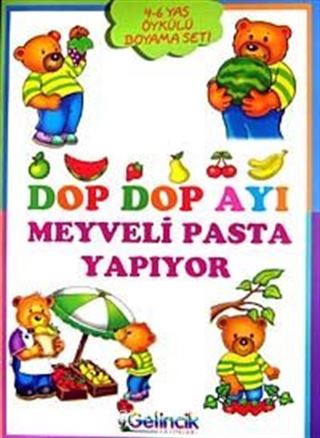 Dop Dop Ayı Meyveli Pasta Yapıyor