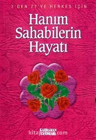 Hanım Sahabilerin Hayat (Özel Baskı)