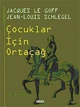 Çocuklar İçin Ortaçağ