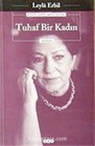 Tuhaf Bir Kadın