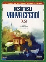 Beşiktaşlı Yahya Efendi (Büyük Boy-Renkli) (Evliya-010)