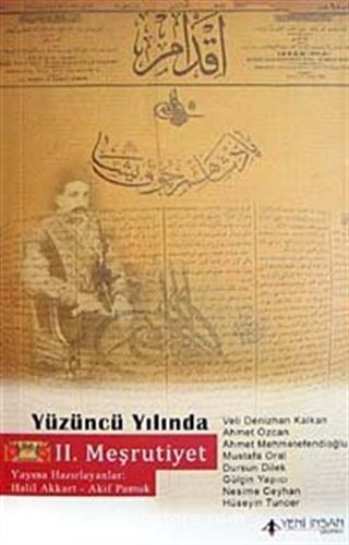 Yüzüncü Yılında II.Meşrutiyet