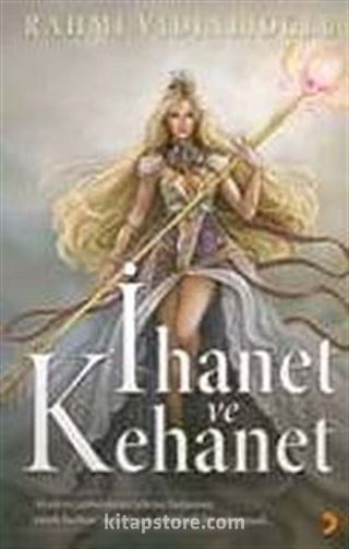 İhanet ve Kehanet