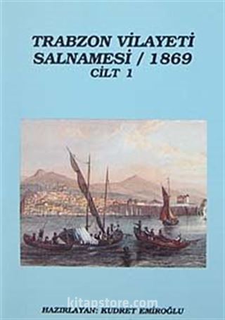 Trabzon Vilayeti Salnamesi / 1869 Cilt 1