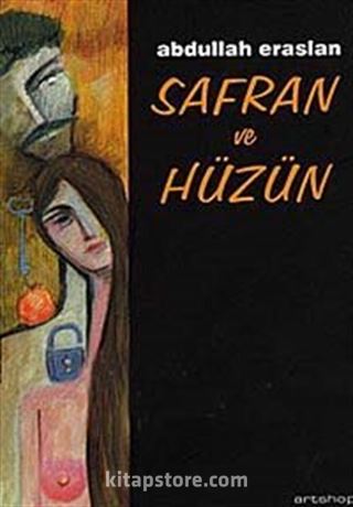 Safran ve Hüzün