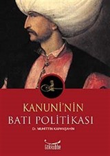 Kanuni'nin Batı Politikası