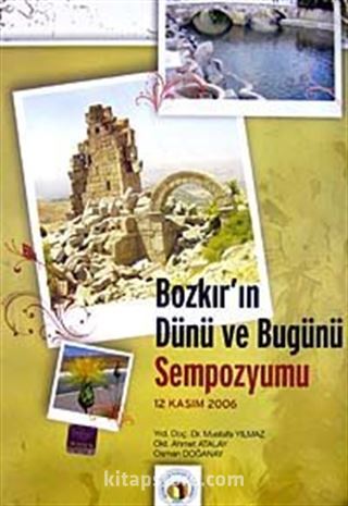 Bozkır'ın Dünü ve Bugünü Sempozyumu