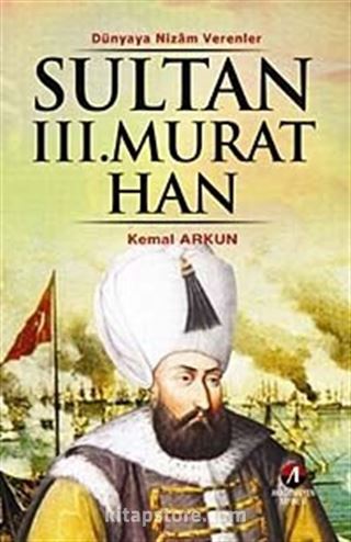 Sultan III.Murat Han