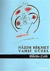 Nazım Hikmet Yahşi Güzel