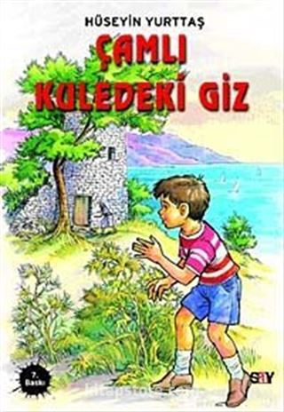 Çamlı Kuledeki Giz