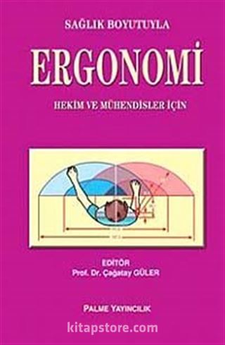 Sağlık Boyutuyla Ergonomi