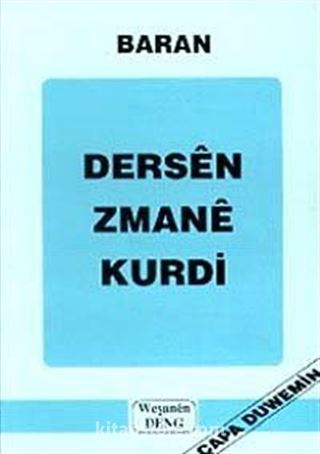 Dersen Zmane Kurdi Türkçe İzahlı Kürtçe Dil Dersleri / Baran