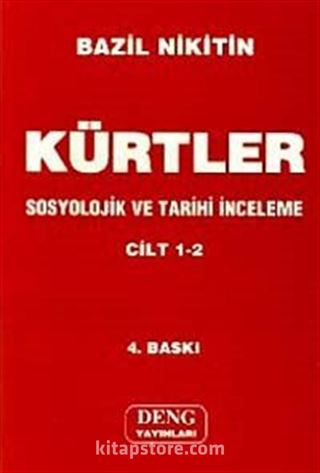 Kürtler Sosyolojik ve Tarihi İnceleme (2 Cilt Takım)