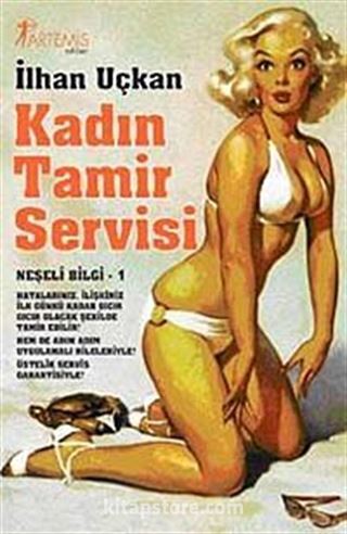 Kadın Tamir Servisi