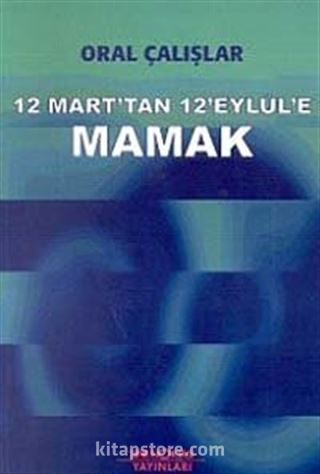 12 Mart'tan 12 Eylül'e Mamak