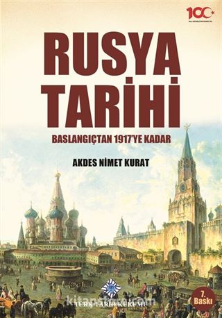 Rusya Tarihi / Başlangıcından 1917'ye Kadar