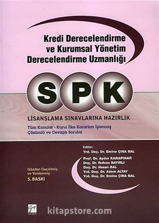 SPK / Kredi Derecelendirme ve Kurumsal Yönetim Derecelendirme Uzmanlığı