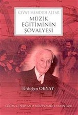 Cevat Memduh Altar Müzik Eğitiminin Şövalyesi