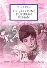 Suna Kan Öz Şarkısını Duyuran Keman