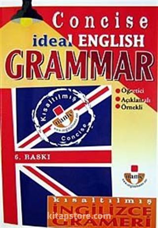 Concise İdeal English Grammar / Kısaltılmış İngilizce Grameri