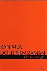 Kanımla Döllenen Zaman