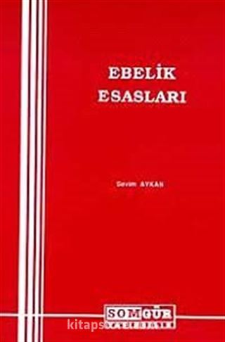 Ebelik Esasları 1. Sınıf