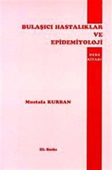 Bulaşıcı Hastalıklar ve Epidemiyoloji Ders Kitabı