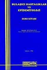 Bulaşıcı Hastalıklar ve Epidemiyoloji Ders Kitabı