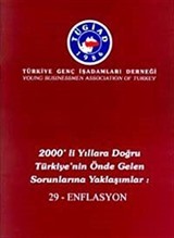 2000'li Yıllara Doğru Türkiye'nin Önde Gelen Sorunlarına Yaklaşımlar 29 - Enflasyon