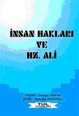 İnsan Hakları ve Hz. Ali 1. Cilt