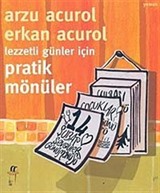 Lezzetli Günler İçin Pratik Mönüler