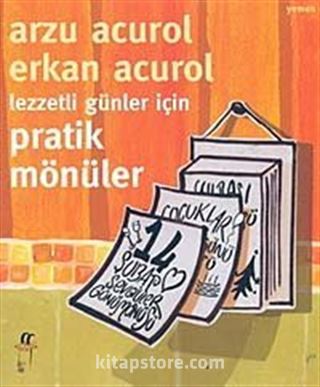 Lezzetli Günler İçin Pratik Mönüler