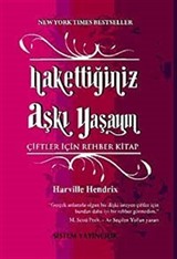 Hakettiğiniz Aşkı Yaşayın