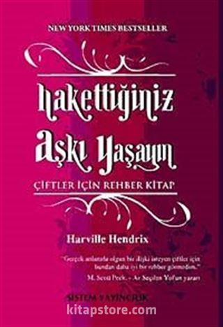 Hakettiğiniz Aşkı Yaşayın