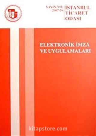 Elektronik İmza ve Uygulamaları