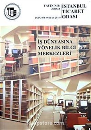 İş Dünyasına Yönelik Bilgi Merkezleri