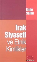 Irak Siyaseti ve Etnik Kimlikler