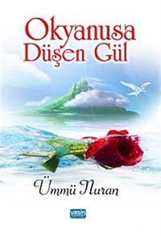 Okyanusa Düşen Gül