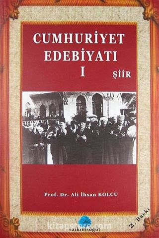 Cumhuriyet Edebiyatı-1 Şiir