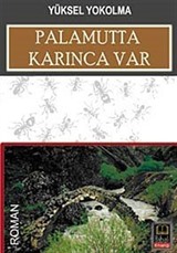 Palamutta Karınca Var