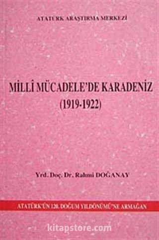 Milli Mücadele'de Karadeniz (1919-1922)